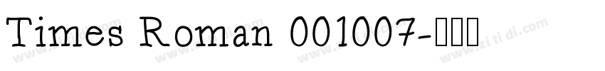 Times Roman 001007字体转换